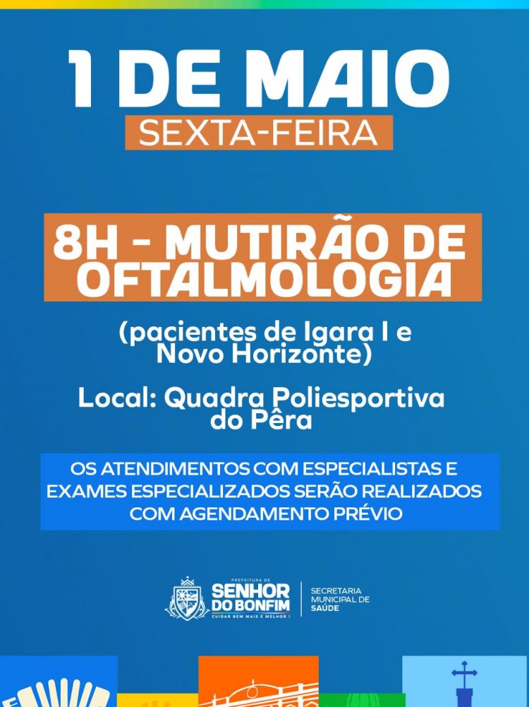 30 Dias + Saúde começa com força total no dia 30 de abril com ampliação na oferta de atendimentos em Senhor do Bonfim
