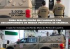 PRISÃO EM FLAGRANTE POR DESCUMPRIMENTO DE MEDIDA PROTETIVA EM JUAZEIRO .