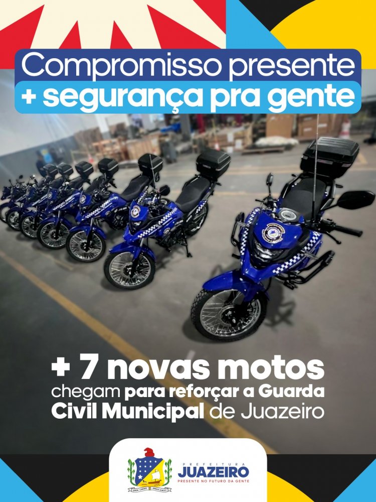 Prefeitura de Juazeiro reforça frota da GCM e reativa o GIRO com entrega de sete novas motocicletas nesta segunda-feira (8)