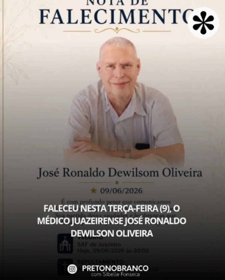 Morreu nesta terça-feira (9), o médico juazeirense José Ronaldo Dewilson Oliveira. Durante anos, o médico atuou no Hospital Promatre e em outras instituições de saúde de Juazeiro e Petrolina